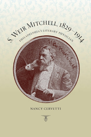 S. Weir Mitchell, 1829–1914