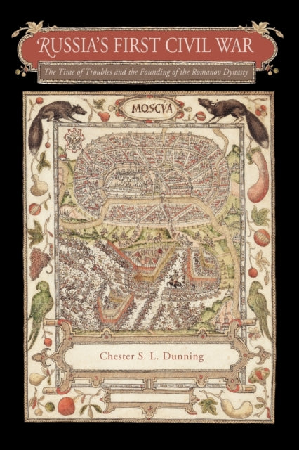 Book cover of: Russia’s First Civil War. By: Chester S. L. Dunning