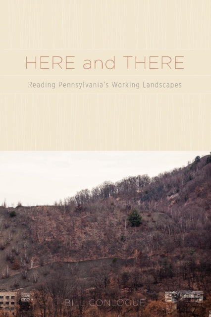 Book cover of: Here and There. By: Bill Conlogue
