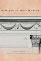 Book cover of: Remarks on Architecture. By: Ignacy Potocki