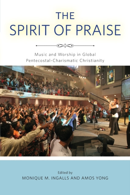 Book cover of: Spirit of Praise. By: Monique M. Ingalls