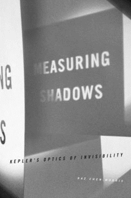 Book cover of: Measuring Shadows. By: Raz Chen-Morris