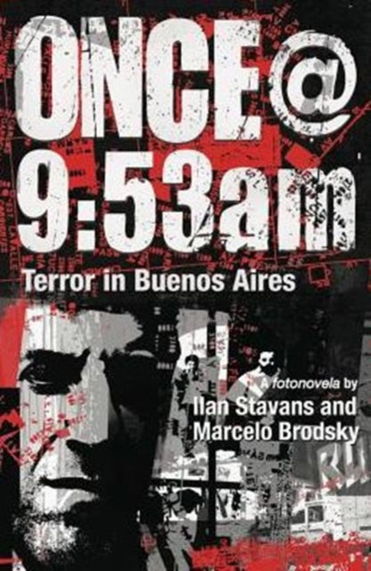 Book cover of: Once@9:53am. By: Ilan Stavans