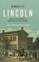 Book cover of: Memories of Lincoln and the Splintering of American Political Thought. By: Shawn J. Parry-Giles