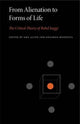 Book cover of: From Alienation to Forms of Life