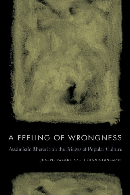 Book cover of: Feeling of Wrongness. By: Joseph Packer