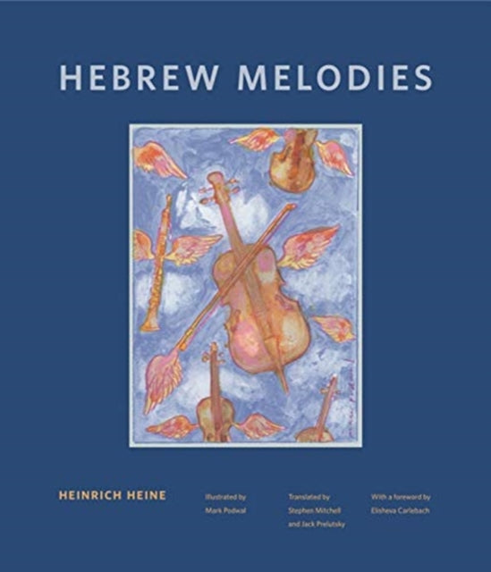 Book cover of: Hebrew Melodies. By: Heinrich Heine