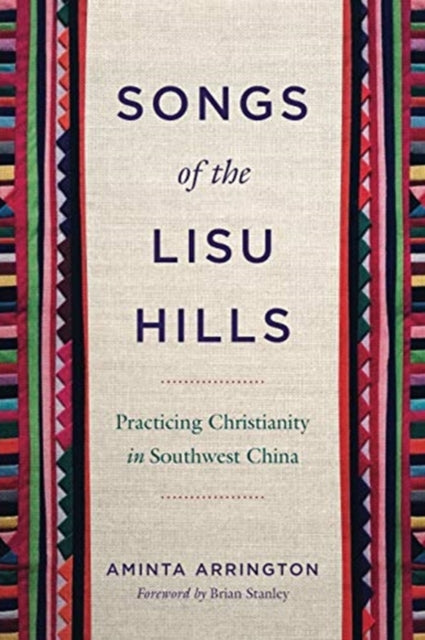 Book cover of: Songs of the Lisu Hills. By: Aminta Arrington