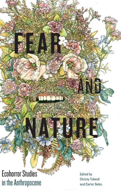 Book cover of: Fear and Nature. By: Christy Tidwell