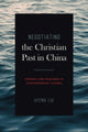 Book cover of: Negotiating the Christian Past in China. By: Jifeng Liu