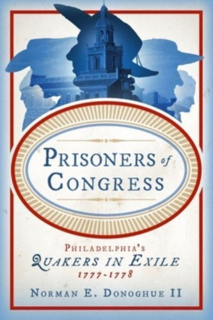 Book cover of: Prisoners of Congress. By: Norman E. Donoghue II