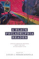 Book cover of: Black Philadelphia Reader. By: Louis J. Parascandola