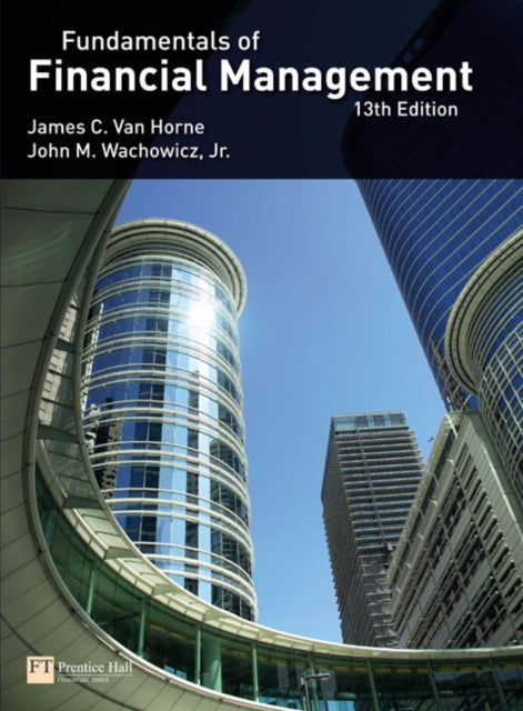Book cover of: Fundamentals of Financial Management. By: James C. Van Horne