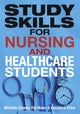 Book cover of: Study Skills for Nursing and Healthcare Students. By: Pat Maier