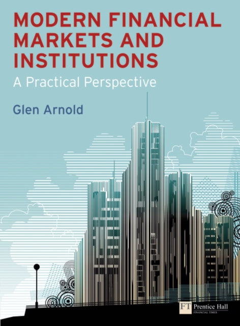Book cover of: Modern Financial Markets and Institutions