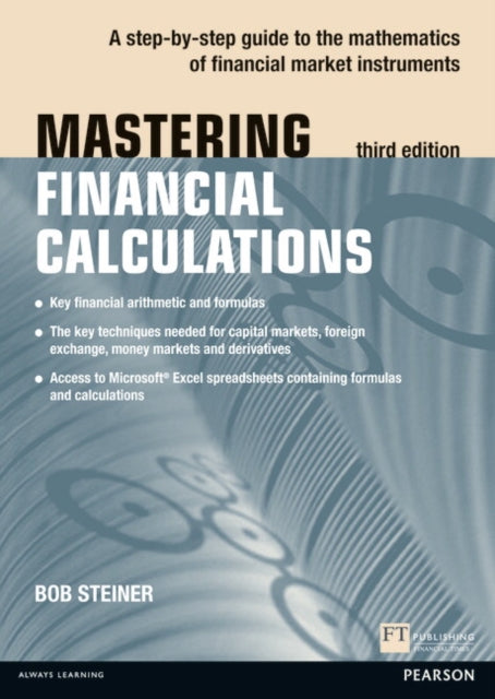 Book cover of: Mastering Financial Calculations. By: STEINER, BOB