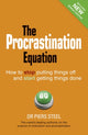 Book cover of: Procrastination Equation, The. By: Piers Steel