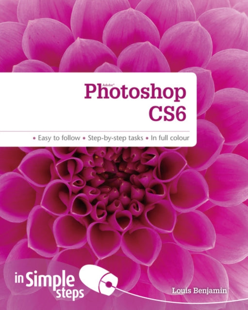 Book cover of: Photoshop CS6 in Simple Steps