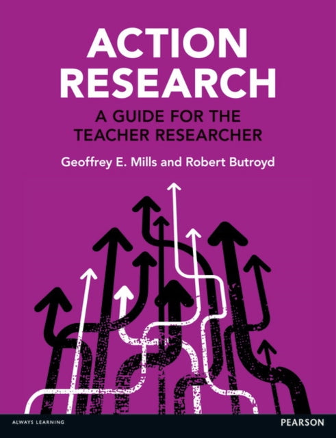 Book cover of: Action Research. By: Geoffrey E. Mills