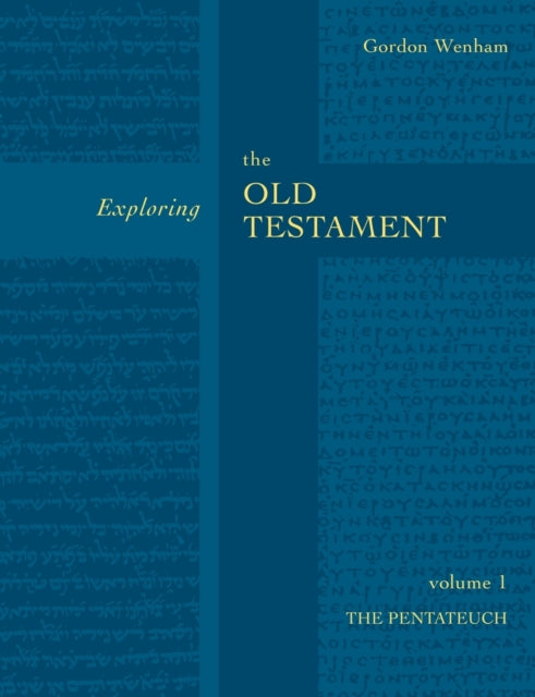 Book cover of: Exploring the Old Testament Vol 1