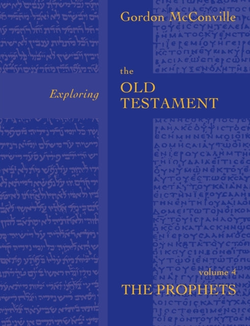 Book cover of: Exploring the Old Testament Vol 4. By: Gordon McConville