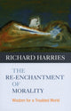 Book cover of: Re-enchantment of Morality. By: Richard Harries