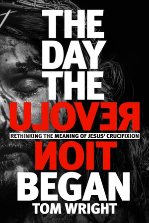 Day the Revolution Began
