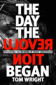 Book cover of: Day the Revolution Began. By: N. T. Wright