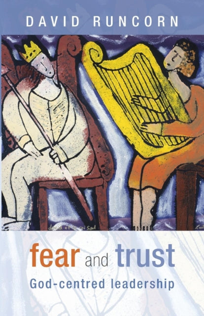 Book cover of: Fear and Trust. By: David Runcorn