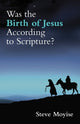 Book cover of: Was the Birth of Jesus According to Scripture?