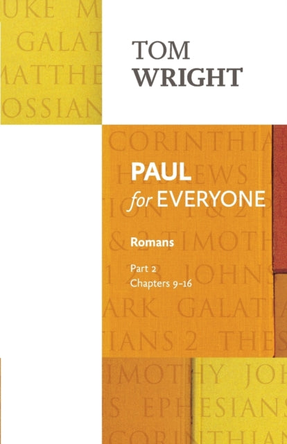 Book cover of: Paul for Everyone: Romans Part 2. By: Tom Wright