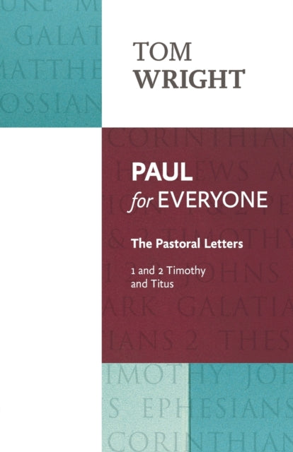 Book cover of: Paul for Everyone. By: Tom Wright
