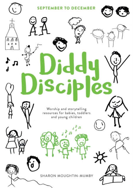 Book cover of: Diddy Disciples 1: September to December. By: Sharon Moughtin-Mumby