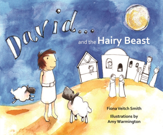 Book cover of: David and the Hairy Beast. By: Fiona Veitch Smith