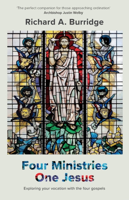 Book cover of: Four Ministries, One Jesus