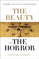 Book cover of: Beauty and the Horror. By: Richard Harries