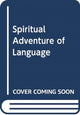 Book cover of: Spiritual Adventure Language. By: Mark Oakley