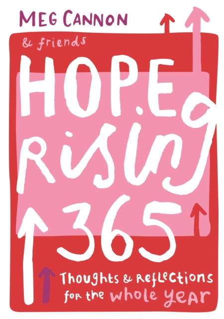 Book cover of: Hope Rising 365. By: Meg Cannon