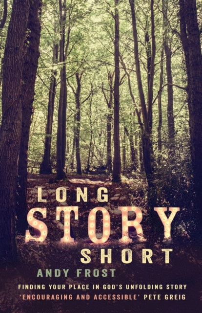 Book cover of: Long Story Short. By: Andy Frost