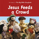 Book cover of: Jesus Feeds a Crowd. By: Mark Carpenter