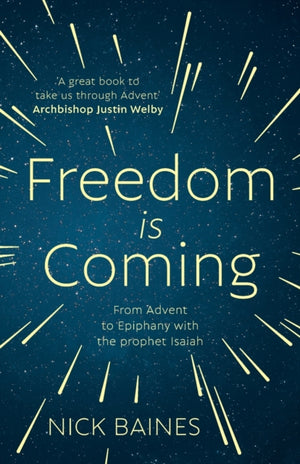 Freedom is Coming