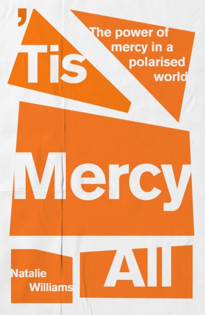 Book cover of: 'Tis Mercy All. By: Natalie Williams