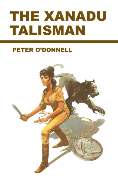 Book cover of: Xanadu Talisman. By: Peter O'Donnell