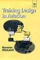 Book cover of: Training Design in Aviation