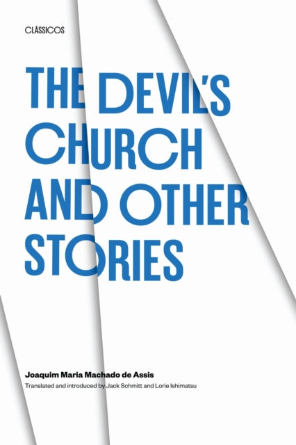 Book cover of: Devil's Church and Other Stories. By: Joaquim Maria Machado de Assis