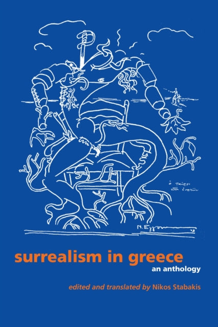 Book cover of: Surrealism in Greece. By: Nikos Stabakis