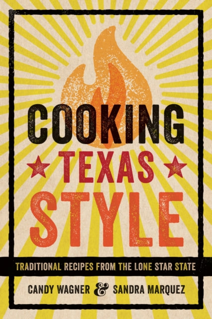 Book cover of: Cooking Texas Style. By: Candy Wagner