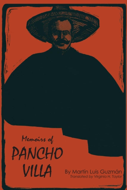 Book cover of: Memoirs of Pancho Villa. By: Martin Luis Guzman