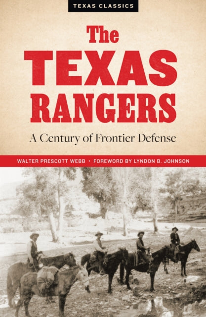 Book cover of: Texas Rangers. By: Walter Prescott Webb