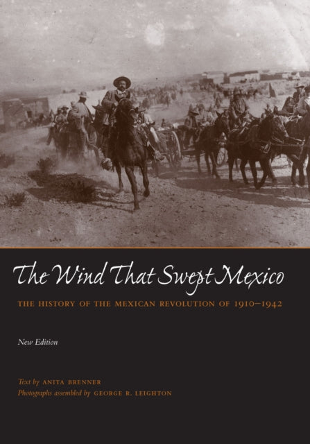 Book cover of: Wind That Swept Mexico. By: Anita Brenner